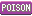 poison